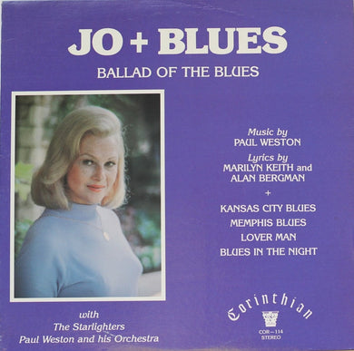 Jo Stafford With Paul Weston And His Orchestra And The Starlighters : Jo + Blues (Ballad Of The Blues) (LP, Album, RE)