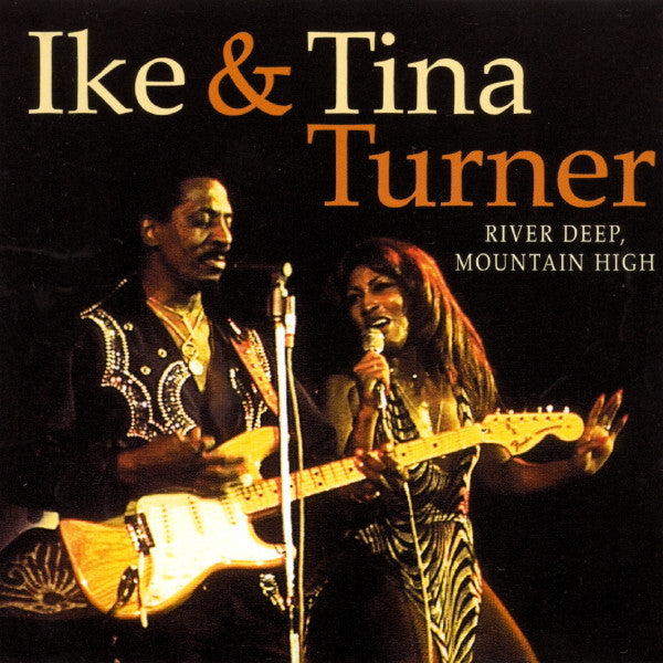 Ike & Tina Turner : River Deep, Mountain High (CD, Comp)
