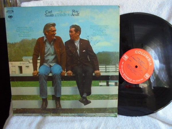 Carl Smith (3) : Carl Smith Sings A Tribute To Roy Acuff (LP, Album)