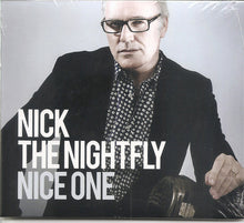 Carica l&#39;immagine nel visualizzatore di Gallery, Nick The Nightfly : Nice One (CD, Album)
