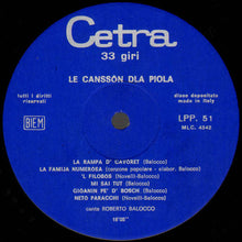 Carica l&#39;immagine nel visualizzatore di Gallery, Roberto Balocco : Le Canssòn Dla Piola 2 (LP, Album)
