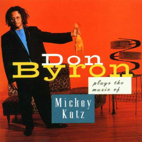Don Byron : Don Byron Plays The Music Of Mickey Katz (CD, Album)