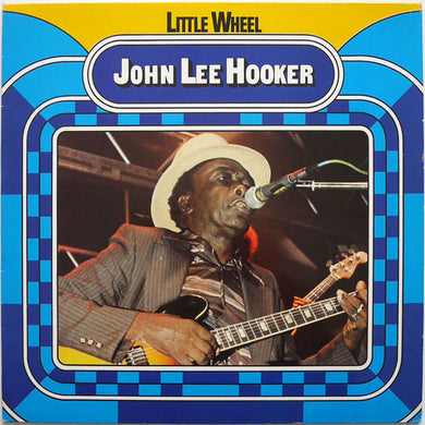 John Lee Hooker : Little Wheel (LP, Comp)