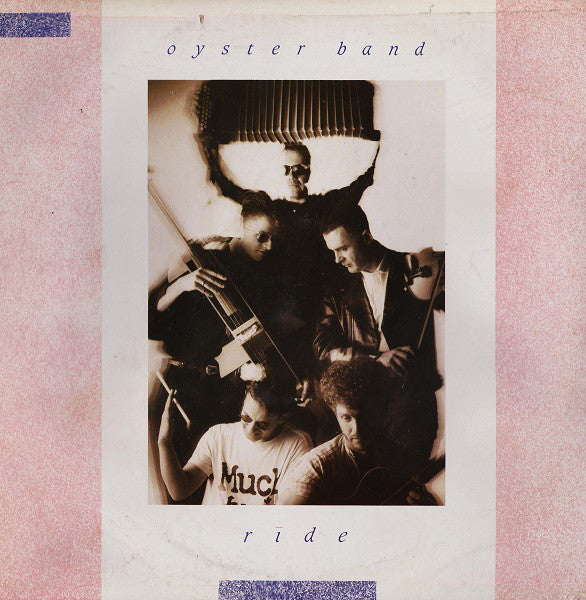 Oysterband : Ride (LP, Album)