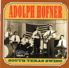 Carica l&#39;immagine nel visualizzatore di Gallery, Adolph Hofner : South Texas Swing (CD, Comp)
