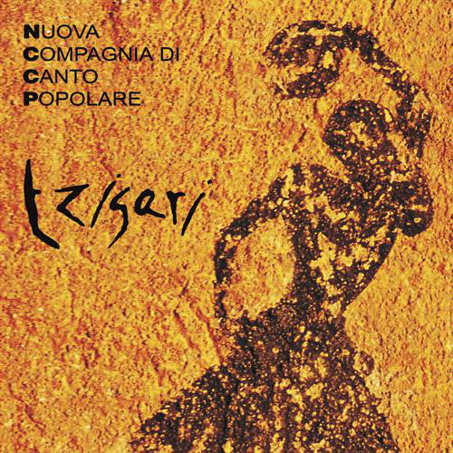 Nuova Compagnia Di Canto Popolare : Tzigari (CD, Album)