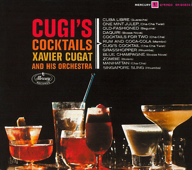Xavier Cugat And His Orchestra : Cugi's Cocktails (CD, Album, RE, RM, Dig)