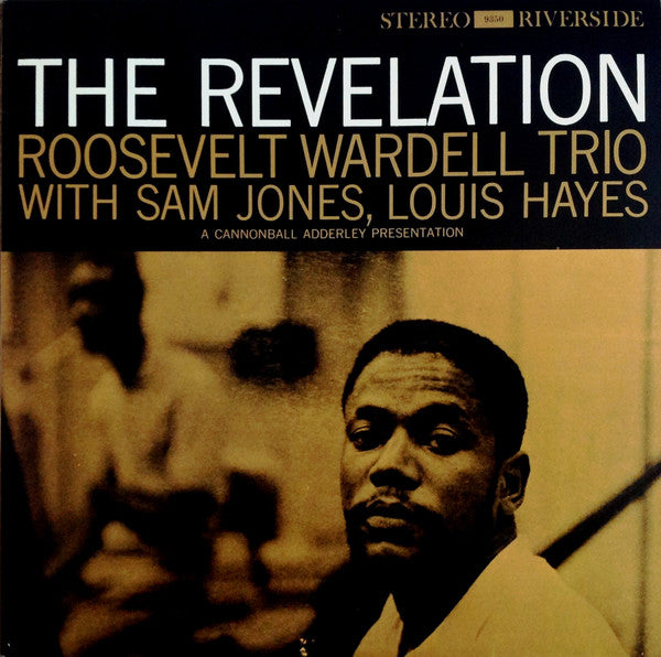 Roosevelt Wardell Trio / ルーズヴェルト・ワーデル* : The Revelation = リヴェレイション (LP, Album)