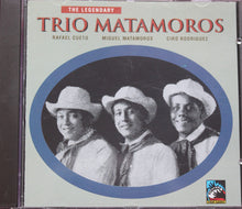 Carica l&#39;immagine nel visualizzatore di Gallery, Trio Matamoros : The Legendary Trio Matamoros  (CD, Comp)
