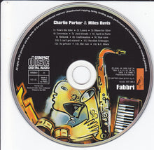 Carica l&#39;immagine nel visualizzatore di Gallery, Charlie Parker, Miles Davis : Charlie Parker &amp; Miles Davis (New York) (CD, Comp)
