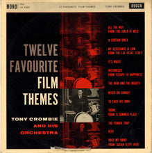 Carica l&#39;immagine nel visualizzatore di Gallery, Tony Crombie And His Orchestra : Twelve Favourite Film Themes (LP, Album)
