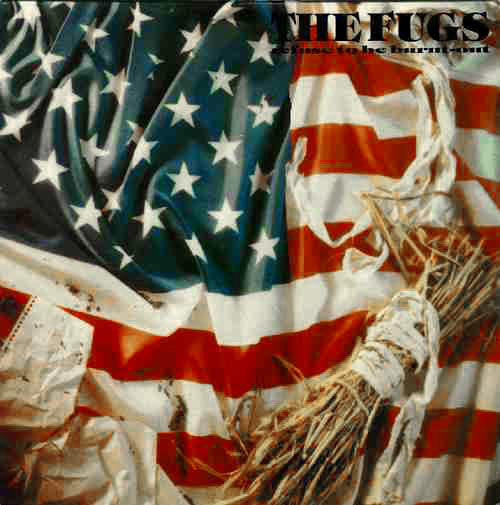 The Fugs : Refuse To Be Burnt-Out (Live Album '84) (LP, Album)