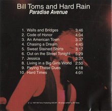 Carica l&#39;immagine nel visualizzatore di Gallery, Bill Toms And Hard Rain : Paradise Avenue (CD, Album)
