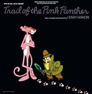 Henry Mancini : Music From Trail Of The Pink Panther And Other Pink Panther Films (LP, Album, Comp)
