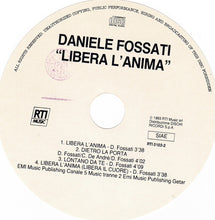 Carica l&#39;immagine nel visualizzatore di Gallery, Daniele Fossati : Libera L&#39;Anima (CD, Single, Dig)
