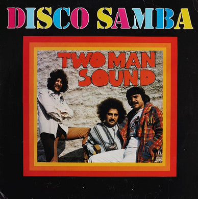 Two Man Sound : Disco Samba (LP, Album)