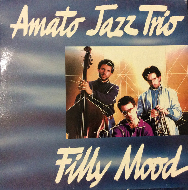 Amato Jazz Trio : Filly Mood (CD, Album)