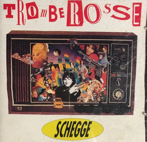 Trombe Rosse : Schegge (CD, Album)