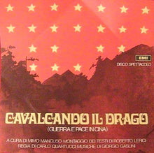 Carica l&#39;immagine nel visualizzatore di Gallery, Mimmo Mancuso, Giorgio Gaslini : Cavalcando Il Drago (Guerra E Pace In Cina) (LP, Album)
