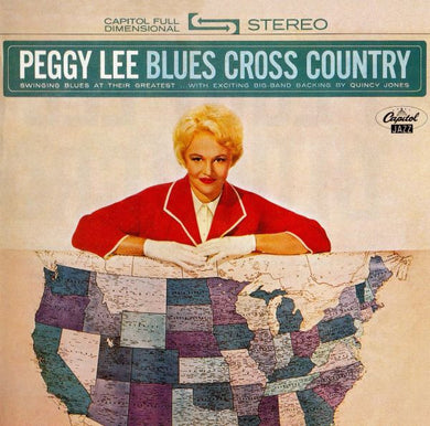 Peggy Lee : Blues Cross Country (CD, Album, RE)