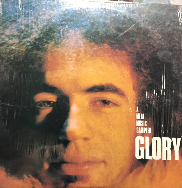 Glory (17) : A Meat Music Sampler (LP)