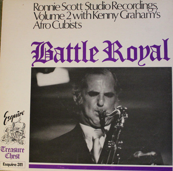 Ronnie Scott With Kenny Graham's Afro-Cubists : Ronnie Scott Studio Recordings, Vol. 2 - Battle Royal (LP, Comp, Mono)