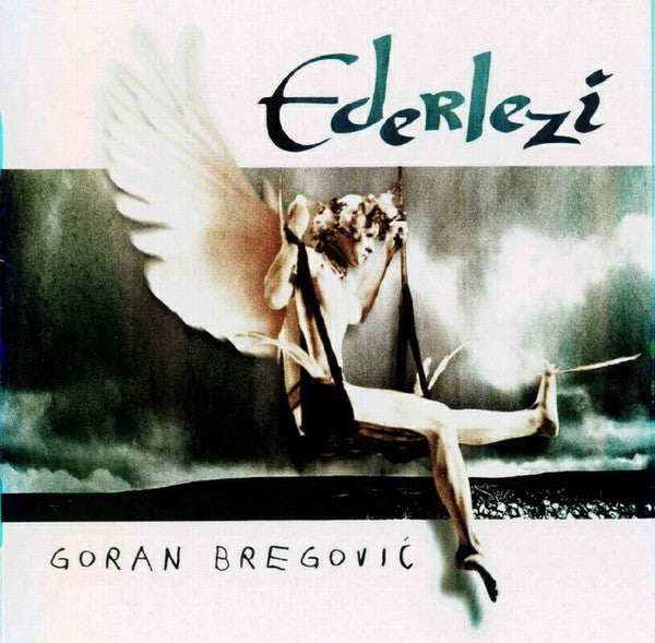 Goran Bregović : Ederlezi (CD, Comp)