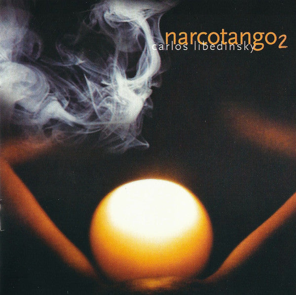 Carlos Libedinsky : Narcotango 2 (CD, Album, Enh)