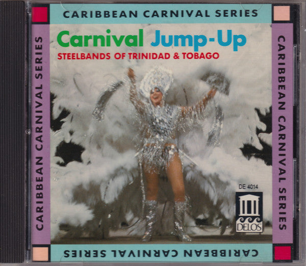 Various : Carnival Jump-Up: Steel Bands Of Trinidad And Tobago (CD, Comp)