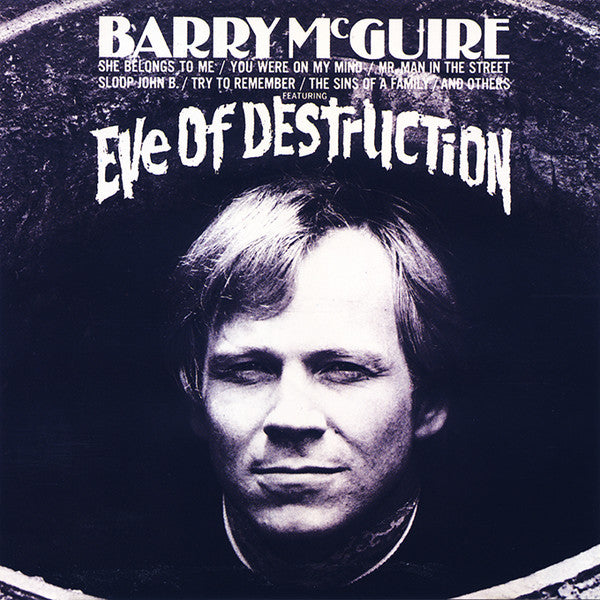Barry McGuire : Eve Of Destruction (CD, Album, RE)