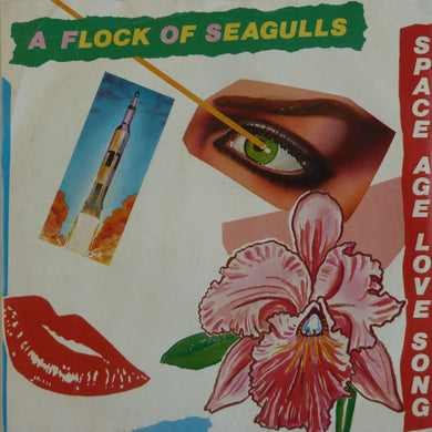 A Flock Of Seagulls : Space Age Love Song (7